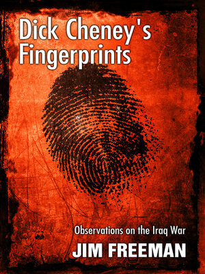 cover image of Dick Cheney's Fingerprints